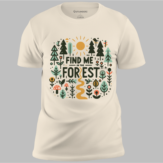 Find Me In The Forest Tee