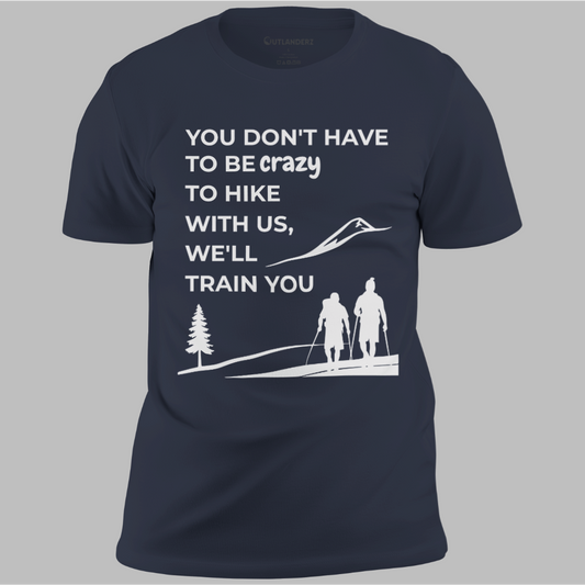 We'll Train You Tee