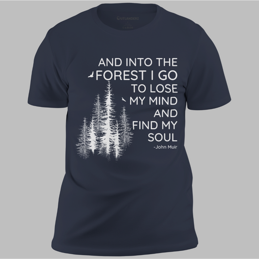 Into The Forest I Go Tee