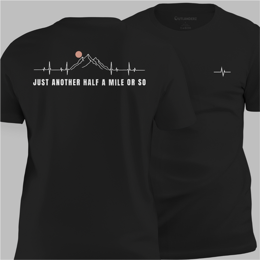 Another Mile or So Tee